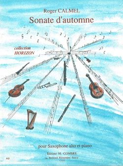 Roger Calmel: Sonate d'automne