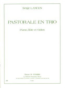 Serge Lancen: Pastorale en trio