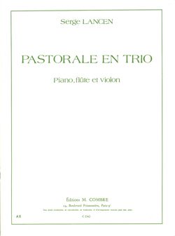 Serge Lancen: Pastorale en trio