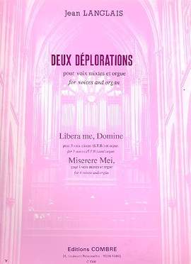 Jean Langlais: Déplorations (2) : Liberame - Misere