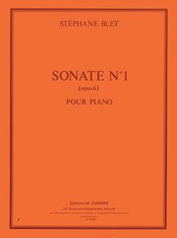 Stéphane Blet: Sonate n°1 Op.6