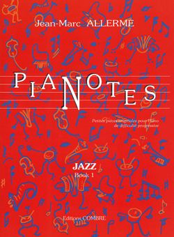 Jean-Marc Allerme: Pianotes Jazz - book 1