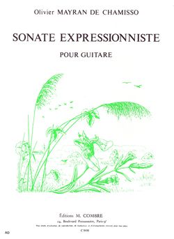 Olivier Mayran de Chamisso: Sonate expressionniste