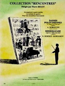 Alexander Porfiryevich Borodin_Nikolai Rimsky-Korsakov: Danses polovtsiennes / Shéhérazade