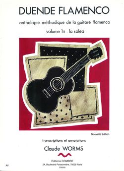 Claude Worms: Duende flamenco Vol.1B - Soléa