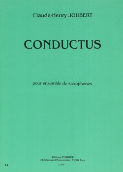 Claude-Henry Joubert: Conductus
