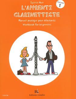 Sylvie Hue: L'Apprenti clarinettiste Vol.1