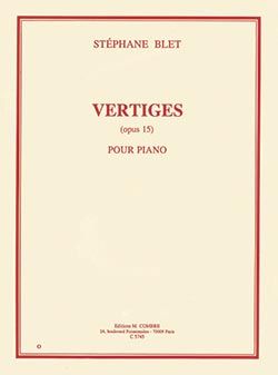 Stéphane Blet: Vertiges Op.15