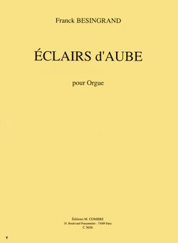 Franck Besingrand: Eclairs d'aube