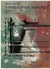 Michel Lysight: D'après Stephen Hawking 1 Quarks