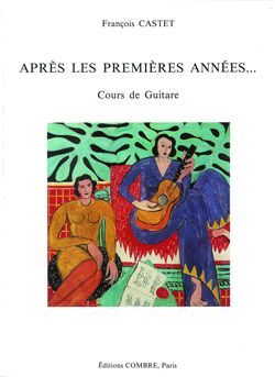 François Castet: Après les premières années... - Cours de guitare