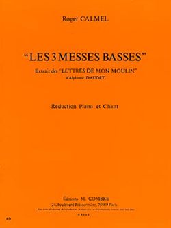 Roger Calmel: Les trois messes basses