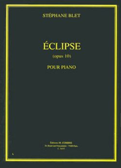 Stéphane Blet: Eclipse Op.10