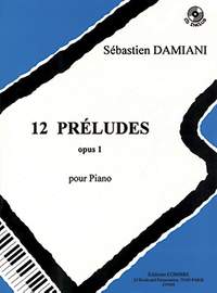 S. Damiani: Préludes (12) Op.1