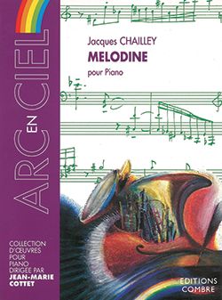 Jacques Chailley: Mélodine
