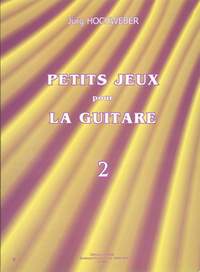 Jürg Hochweber: Petits jeux pour la guitare Vol.2