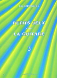 Jürg Hochweber: Petits jeux pour la guitare Vol.3