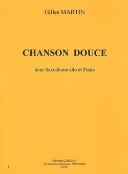 Gilles Martin: Chanson douce