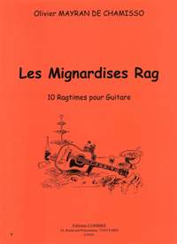 Olivier Mayran de Chamisso: Les Mignardises rag (10 ragtimes)