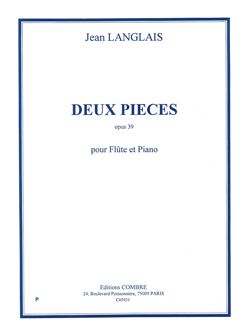 Jean Langlais: Pièces (2) Op.39