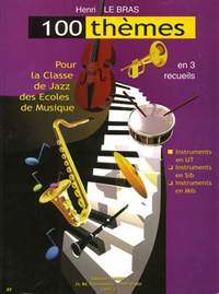 Henri Le Bras: Thèmes pour classe de jazz (100) Vol.1