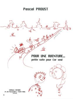 Pascal Proust: Pour une aventure - petite suite