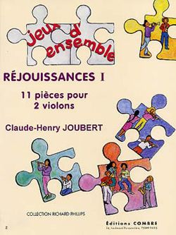 Claude-Henry Joubert: Réjouissances I (11 pièces)