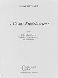 Michel Meynaud: Viva Emiliano !