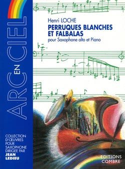 Henri Loche: Perruques blanches et falbalas