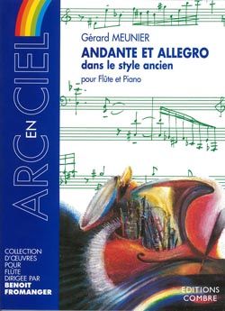 Gérard Meunier: Andante et allegro dans style ancien