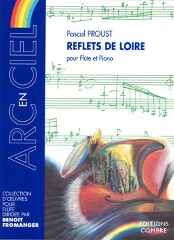 Pascal Proust: Reflets de Loire