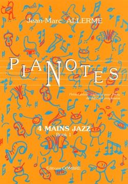 Jean-Marc Allerme: Pianotes 4 mains Jazz Book 1