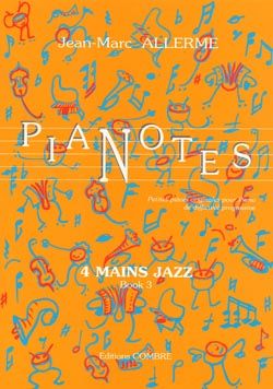 Jean-Marc Allerme: Pianotes 4 mains Jazz Book 3