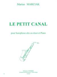 Marian Marciak: Le Petit canal