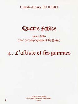 Claude-Henry Joubert: Fables (4) n°4 L'Altiste et les gammes