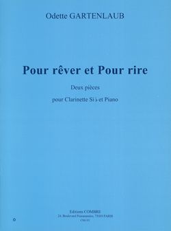 Odette Gartenlaub: Pour rêver et Pour rire (2 pièces)