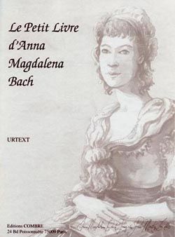 Johann Sebastian Bach: Le Petit livre d'Anna Magdalena (Urtext)