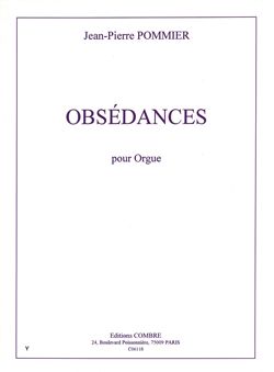 Jean Pierre Pommier: Obsédances
