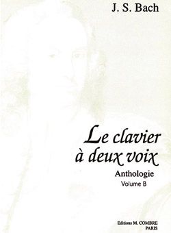 Johann Sebastian Bach: Le Clavier à 2 voix Vol.B (12 pièces)