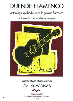 Claude Worms: Duende flamenco Vol.6B - Rondena, taranta
