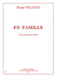 Pierre Villette: En famille (3 pièces)