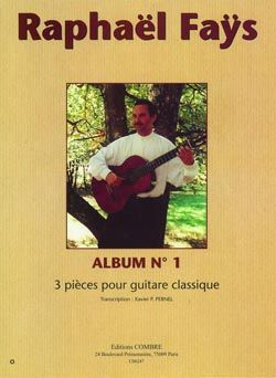 Raphaël Fays: Album n°1 (3 pièces)