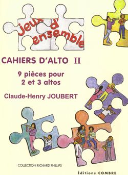 Claude-Henry Joubert: Cahiers d'alto II (9 pièces)