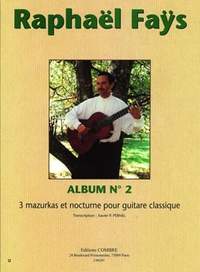 Raphaël Fays: Album n°2 (3 mazurkas et nocturne)
