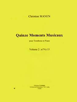 Christian Manen: Moments musicaux (15) Vol.2 n°9 à15