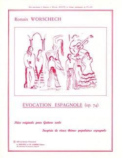Romain Worschech: Evocation espagnole Op.74