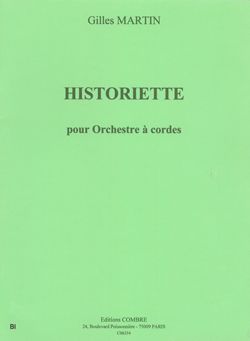 Gilles Martin: Historiette