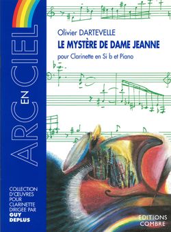Olivier Dartevelle: Le Mystère de Dame Jeanne