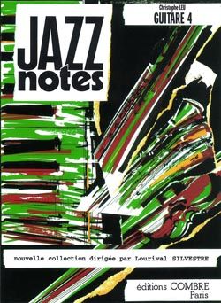 Christophe Leu: Jazz Notes Guitare 4 (5 pièces)