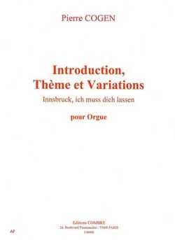 Pierre Cogen: Introduction, thème, variations